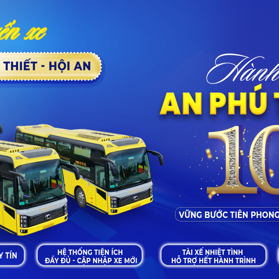 Xe khách An Phú Travel Đà Lạt Phan Thiết Hội An